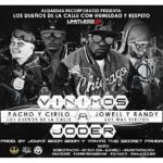 Pacho Y Cirilo Ft. Jowell Y Randy - Vinimos A Joder MP3